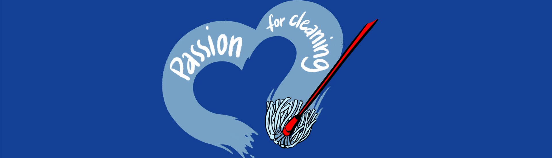 Passion_for_Cleaning.jpg Passion_for_Cleaning.jpg